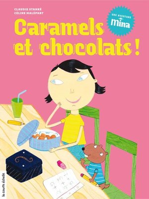 cover image of Caramels et chocolats !